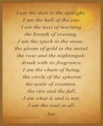 I Am The Dust In The Sunlight I Am The Ball Of The Sun I Am The Mist Of Morning The Breath Of Evening I Am The Spark Spiritualite Under