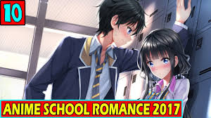 Rekomendasi film movie anime terbaik sepanjang masa (update 2020). 10 Anime School Romance Terbaik Di Tahun 2017 Youtube