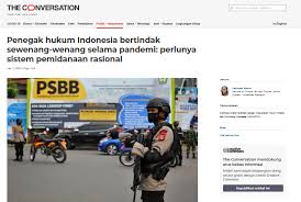 For you, only with love. Penegak Hukum Indonesia Bertindak Sewenang Wenang Selama Pandemi Perlunya Sistem Pemidanaan Rasional Hukum Ub