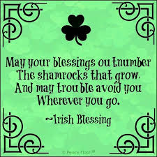 Patrick's day to the most beautiful irish woman i know. Happy St Patrick S Day In Irish Quotes Album On Imgur