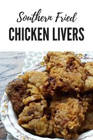 Southern Fried Chicken Livers Recipe In 2020 Fried Chicken Livers Chicken Liver Recipes Liver Recipes