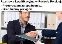 Z dowolnej przeglądarki, z dowolnego urządzenia. Rozmowa Kwalifikacyjna W Poczcie Polskiej Przepraszam Za Spoznienie Gratulujemy Przyjecia Paczaizm Pl