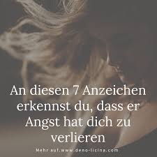 An Diesen 7 Anzeichen Erkennst Du Dass Er Angst Hat Dich Zu Verlieren Angst Beziehungsangst Angst Spruche