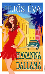 Fejős Éva Írónő eddig megjelent könyvei