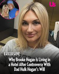 Brooke Hogan is currently living out of a hotel room with her husband and  twins following recent controversy over the will of her late dad, Hulk  Hogan. 𝘜𝘴 has learned why, after
