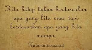 Kata Kata Motivasi Kehidupan Penuh Makna Sebagai Nasihat Kata Kata Motivasi Motivasi Kata Kata