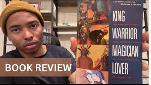 BOOK REVIEW: King Warrior Magician Lover