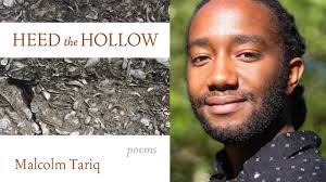 Documenting the Bottom: A Review of Malcom Tariq's “Heed the Hollow”