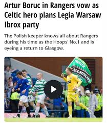 The former celtic keeper, 39. Boruc To Join Legia Supporters At Ibrox The Legend Of The Holy Goalie And His Love To Wind Up The Huns Lives On Celticfc