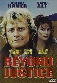Beyond Justice : Omar Sharif, Elliott Gould, Brett Halsey, Rutger Hauer, *:  Movies & TV