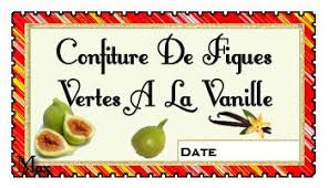 Confiture De Figues Vertes Vanille Etiquette Confiture Confiture De Figues Confiture De Figues Vertes