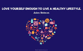 How to accept your food decisions on the road to a healthy lifestyle 40 Health Quotes To Value The Greatest Gift And Wealth We Have