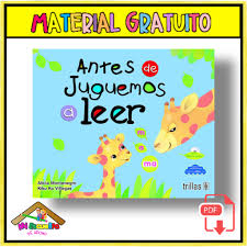 Juguemos a leer ejercicios editorial trillas. Antes De Juguemos A Leer