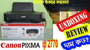 Keep holding down power button and let resume button go. Canon Ip2770 Review Bangla Canon Ip2770 Printer Unboxing Canon Ip2770 Printer Price In Bd Youtube