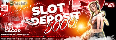 IBLBET : DESTINASI LOGIN PERMAINAN SERU SLOT DEPOSIT 5000 TERPERCAYA SEMUA  KALANGAN