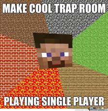 Feb 03, 2020 · the ps4 has plenty of 2 player games you can enjoy with a friend. We Can T Get Enough Of These Minecraft Memes 100 Funny Memes To Get You Through The Day