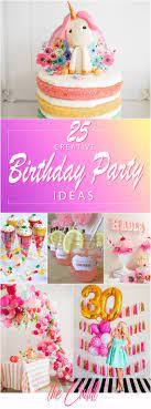 I have compiled a list of totally unique and really fun long distance birthday ideas to put a smile on anyone's face. 25 Creative Birthday Party Ideas To Make Yours Unforgettable Creative Birthday Party Ideas Unique Birthday Party Ideas Unique Birthday Ideas