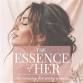 The ESSENCE of HER