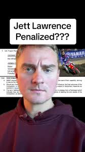 Jett Lawrence Penalized?? #greenscreen #lawrence #jett #fyp #foryou  #mototalk