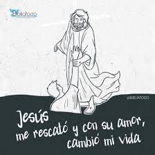 Jesus Me Rescato Y Con Su Amor Cambio Mi Vida Biblia Cristiana Cristianos Imagenes Cristianas