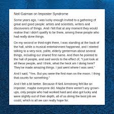 Neil Gaiman On Imposter Syndrome Inspirational Quotes Words Writing Inspiration