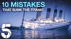 See more ideas about titanic ship, titanic, ship poster. 10 Mistakes That Sank The Titanic The History Of The Titanic Channel 5 History Youtube