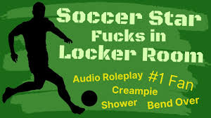 Soccer Star Fucks You in Locker Room After Game (Audio Roleplay)