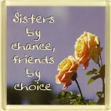 Cousins are those childhood playmates who grow up to be forever friends. 17 Sisters By Chance Friends By Choice Ideas Sisters Choices Friends