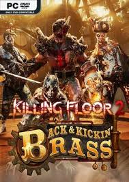 Killing Floor 2 Back And Kicking Brass Doge Skidrow