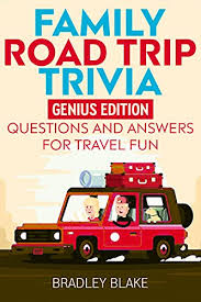 Dec 19, 2020 · as the author of this article, i was pleased to get most of the car logo trivia section answered correctly. Family Road Trip Trivia Genius Edition Questions And Answers For Travel Fun Kindle Edition By Blake Bradley Humor Entertainment Kindle Ebooks Amazon Com