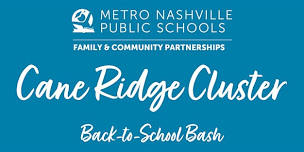 MNPS Cane Ridge Cluster Back-to-School Bash