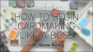 Get the most out of your 3d embossing folders with this fun class. Free Class Learn Cardmaking Basics With Simon Hurley Youtube