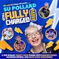 Su Pollard - Still Fully Charged - Weymouth Pavilion, Esplanade Event Image