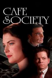 Cafe Society (1995)