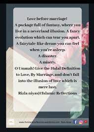 Guidance for successful marriage and married life. Love Before Marriage Islamic Reflections