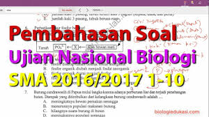 Soal uasbn kkpi smk kelas 12 dengan pembahasannya 6 views; Pembahasan Soal Ujian Nasional Biologi Sma 2016 2017 1 10 Youtube