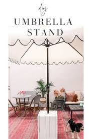 Diy Umbrella Stand Outdoor Umbrella Stand Umbrella Stand Umbrella
