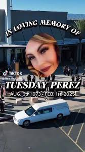 Tuesday Perez Death