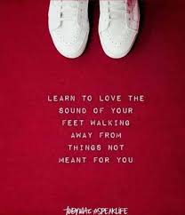 I love your feet quotes. Quote Of The Day Learn To Love The Abm Students Family Facebook