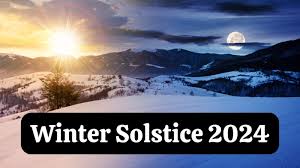 Winter solstice 2024: When is the shortest day and longest night of the  year? Find out here