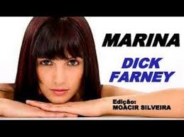 MARINA com DICK FARNEY, edição MOACIR SILVEIRA
