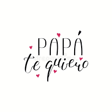 We rounded up some of the best and sweetest quotes that you can send to your dad right now for father's day, or any please, use any of the below quotes in a card or to caption that 'grammable photo of you two wearing matching holiday pajamas when you were six—even if the dude isn't on insta. Fathers Day Lettering Quote In Spanish Stock Vector Illustration Of Greeting Happy 115870459