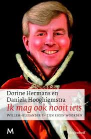 Dus we willen hem laten weten dat het voor boeren echt code afgebroken tanden en kiezen: Ik Mag Ook Nooit Iets Willem Alexander In Zijn Eigen Woorden Amazon De Hermans Dorine Hooghiemstra Daniela Oppenheimer Ruben Oppenheimer Ruben L Fremdsprachige Bucher