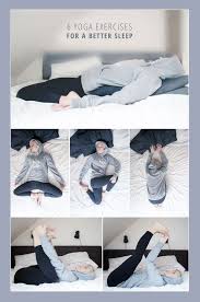 6 Yoga Execises For A Better Sleep Juyogi Yoga Poses Advanced Sleep Yoga Yoga Poses