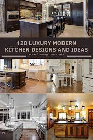 120 Custom Luxury Modern Kitchen Designs Modern Kitchen Design Top Kitchen Designs Kitchen Design