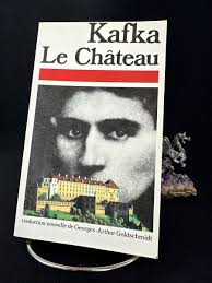 Le Château, Franz Kafka 1984