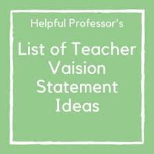 9 amazing personal brand statement examples. 47 Best Teacher Vision Statement Examples 2021