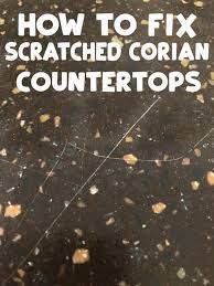However you can also try something like comet powder cleaner and a scotch brite white pad. How To Fix Scratches On Corian Countertops Easy Diy Tutorial