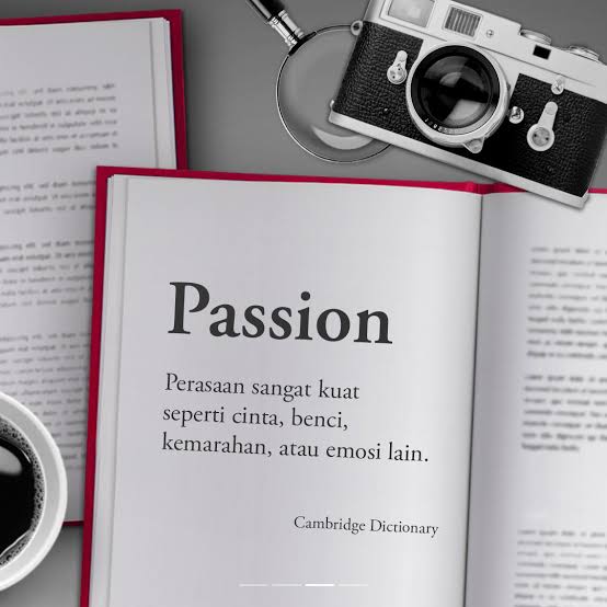 Apa itu Passion dan Cara Menemukannya?