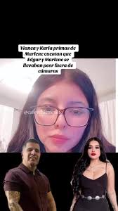Edgar Le Fue Infiel A Marlene Con Karla De La Torre